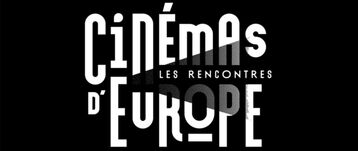 Rencontres des Cinémas d'Europe - 24é édition